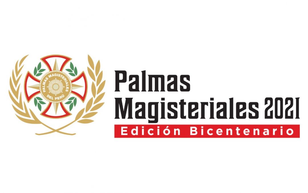 Condecorados Palmas Magisteriales 2021